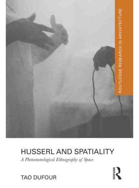 按需印刷TF Husserl and Spatiality[9780815361558]