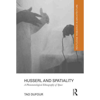 按需印刷不退不换TF Husserl and Spatiality[9780815361558]