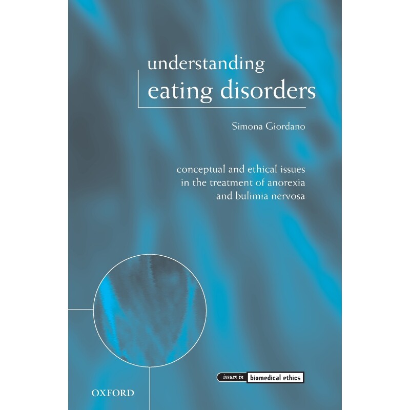 按需印刷不退不换Understanding Eating Disorders[9780199232956]