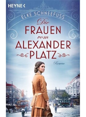 预订【德语】Die Frauen vom Alexanderplatz[9783453423565]