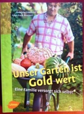 预订【德语】 Unser Garten ist Gold wert:Eine Familie versorgt sich selbst