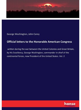 按需印刷不退不换Official letters to the Honorable American Congress[9783744731683]