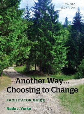 按需印刷Another Way...Choosing to Change[9781516581580]