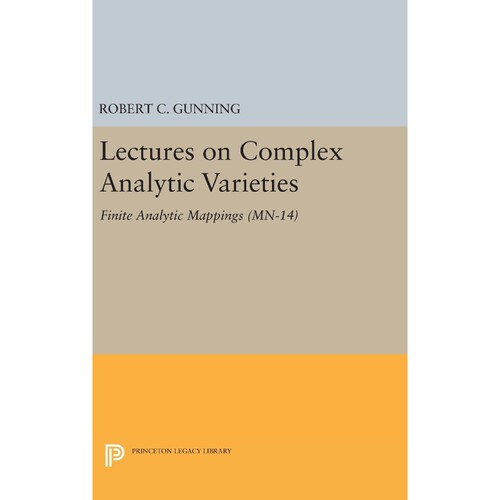 按需印刷不退不换Lectures on Complex Analytic Varieties (MN-14), Volume 14[9780691645544]