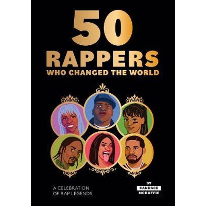 预订50 rappers who changed the world:a celebration of rap