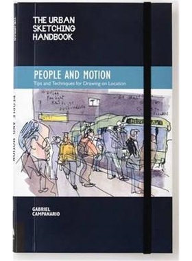 预订The Urban Sketching Handbook People and Motion:Tips and Techniques for Drawing on Location