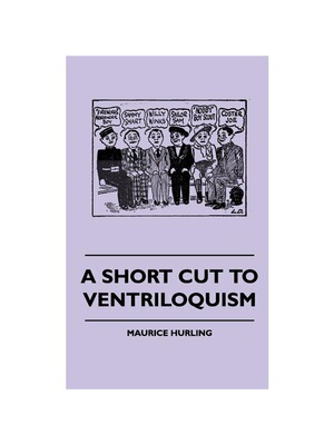 按需印刷不退不换A Short Cut To Ventriloquism[9781445516028]