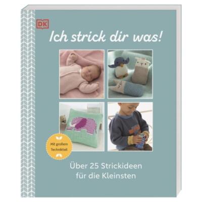预订【德语】 Ich strick dir was!:Über 25 Strickideen für die Kleinsten. Mit großem Tec