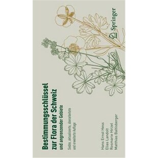 预订不退不换德语 Schweiz Gebiete der angrenzender Flora zur Bestimmungsschlüssel und