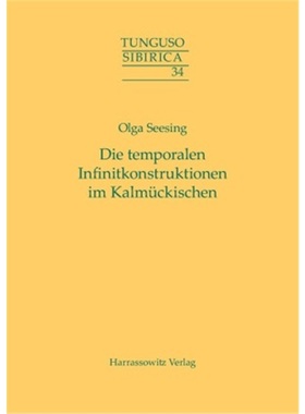 预订【德语】Die temporalen Infinitkonstruktionen im Kalmuckischen[9783447100458]