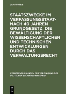 预订DEG Staatszwecke im Verfassungsstaat   nach 40 Jahren Grundgesetz. Die Bew?ltigung der wissenschaftl