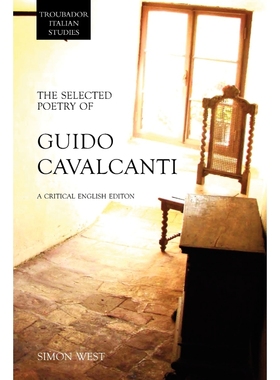 按需印刷The Selected Poetry of Guido Cavalcanti[9781906510725]