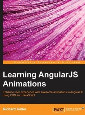 按需印刷Learning AngularJS Animations[9781783984428]