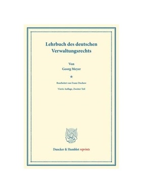 预订【德语】Lehrbuch des deutschen Verwaltungsrechts.:Bearb. von Franz Dochow. Zweiter Teil.