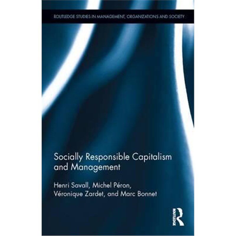 按需印刷不退不换Socially Responsible Capitalism and Management[9781138282001]