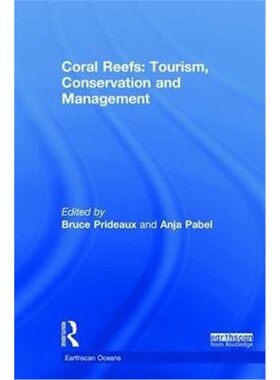按需印刷不退不换Coral Reefs: Tourism, Conservation and Management[9781138689831]