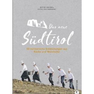Küche Weinkeller neue kulinarische Entdeckungen Das Südtirol und 预订 aus 德语