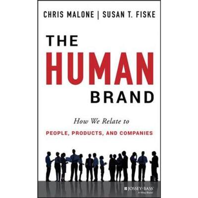 预订The Human Brand:How We Relate to People, Products, and Companies