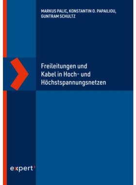 预订【德语】 Freileitungen und Kabel in Hoch- und Höchstspannungsnetzen: