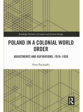 按需印刷TF Poland in a Colonial World Order[9780367674700]