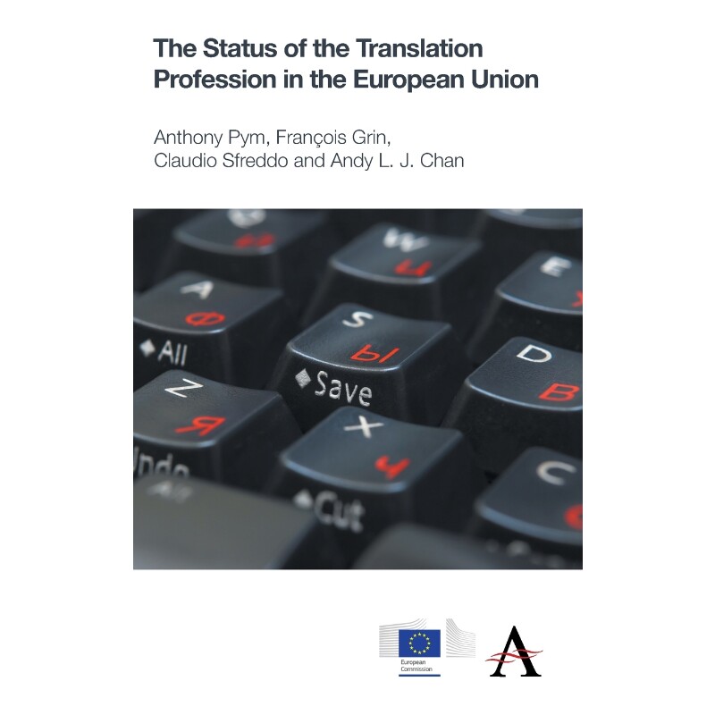 按需印刷不退不换The Status of the Translation Profession in the European Union[9780857281265]