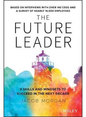 按需印刷The Future Leader:9 Skills and Mindsets to Succeed in the Next Decade[9781119518372]