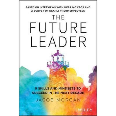 按需印刷The Future Leader:9 Skills and Mindsets to Succeed in the Next Decade[9781119518372]