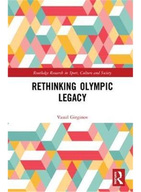 按需印刷不退不换Rethinking Olympic Legacy[9781138070691]