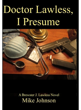 按需印刷Dr. Lawless, I Presume[9781625700490]