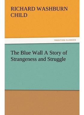 按需印刷The Blue Wall A Story of Strangeness and Struggle[9783847222781]