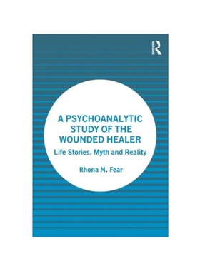 按需印刷TF A Psychoanalytic Study of the Wounded Healer[9781032327365]