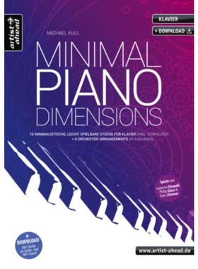 预订【德语】 Minimal Piano Dimensions:16 minimalistische, leicht spielbare Stücke für