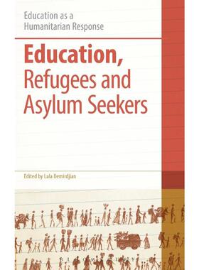 按需印刷不退不换Education, Refugees and Asylum Seekers[9781441193711]