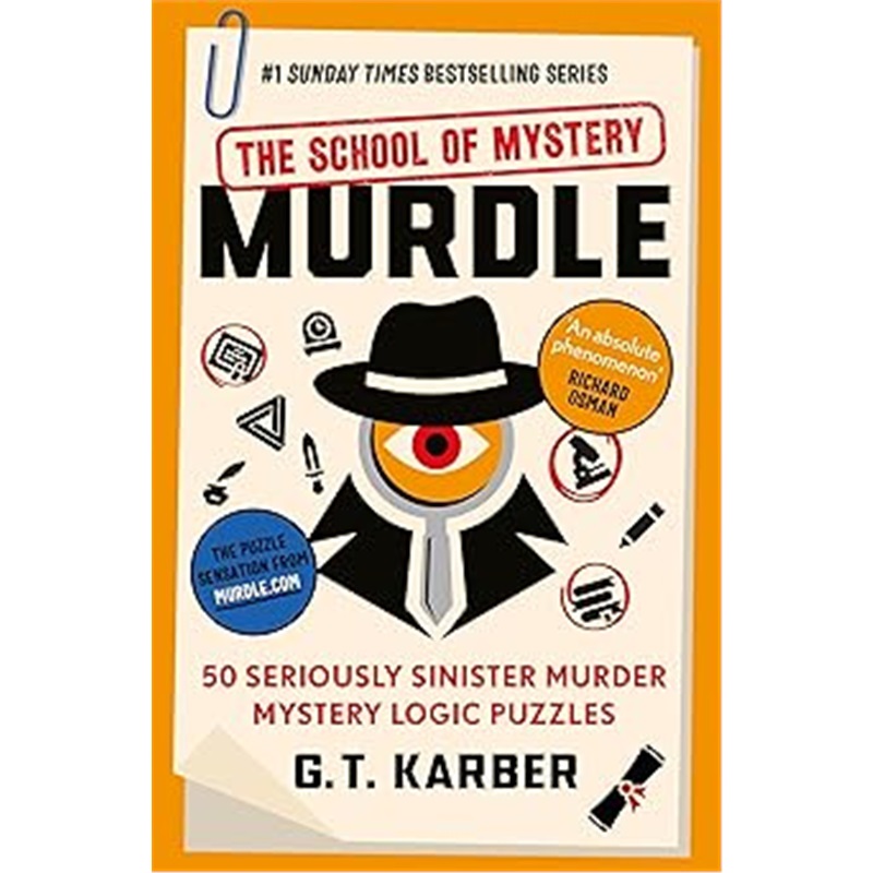 现货Murdle: The School of Mystery: THE SUNDAY TIMES BESTSELLING SERIES: 50 Seriously[9781805222088]