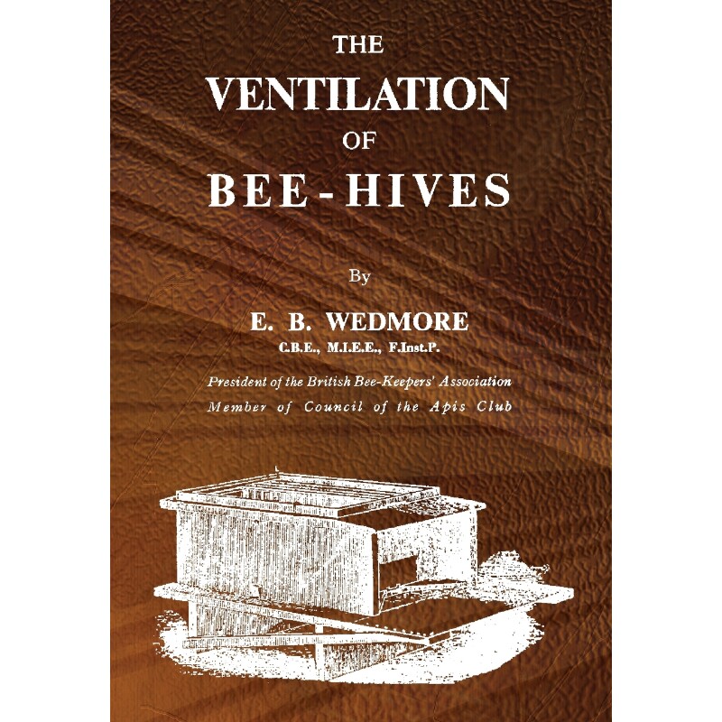 按需印刷不退不换The Ventilation of Bee-Hives[9781908904232]