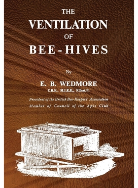 按需印刷The Ventilation of Bee-Hives[9781908904232]