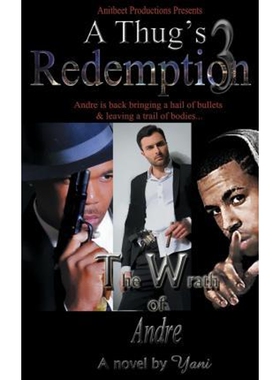 按需印刷不退不换A Thug's Redemption 3:The Wrath of Andre[9780996966610]
