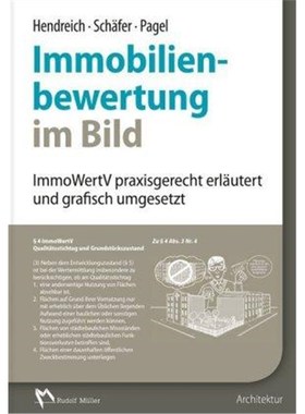 预订【德语】 Immobilienbewertung im Bild:ImmoWertV praxisgerecht erl?utert und grafisch umgesetzt