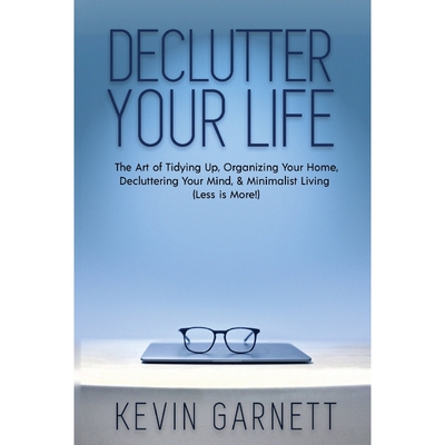 按需印刷不退不换Declutter Your Life[9781952772122]