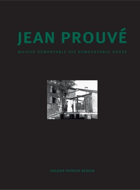 预订Jean Prouve - Maison Demontable 6x6 Demountable House[9782909187037]