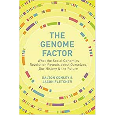 按需印刷 The Genome Factor:What the Social Genomics Revolution Reveals about Ourselves, Our History, and the Future