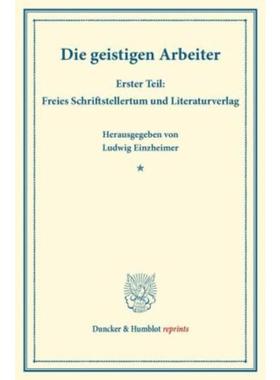 预订【德语】 Die geistigen Arbeiter.:Erster Teil: Frei
