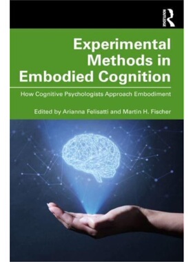 按需印刷不退不换TF Experimental Methods in Embodied Cognition