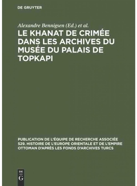 按需印刷DEG Le Khanat de Crimée dans les Archives du Musée du Palais de Topkapi[9783111050751]