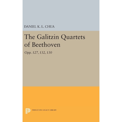 按需印刷不退不换The Galitzin Quartets of Beethoven[9780691636450]