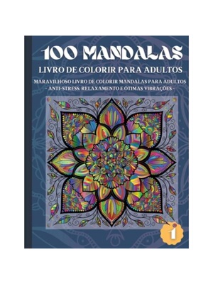 按需印刷POR 100 Mandalas Livro de Colorir para Adultos[9780493951928]