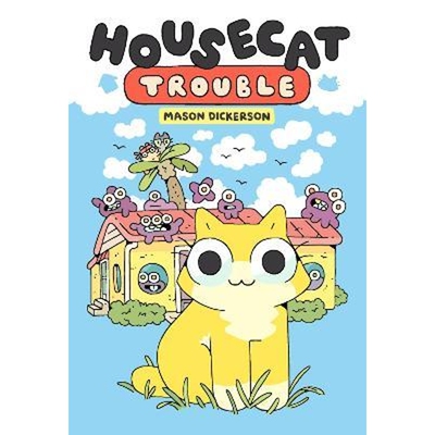 预订不退不换Housecat Trouble:(A Graphic Novel)