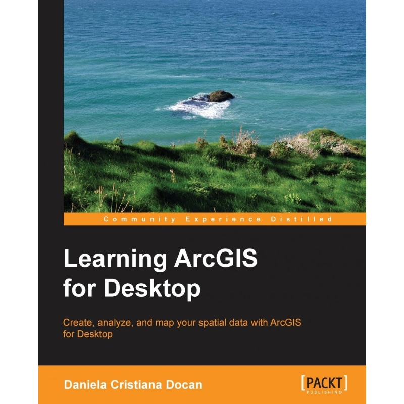 按需印刷Learning ArcGIS for Desktop[9781782175797]
