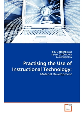 按需印刷Practising the Use of Instructional Technology[9783639267013]