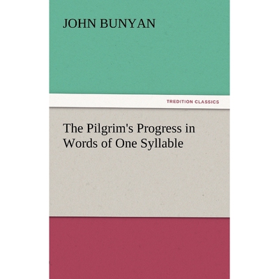 按需印刷The Pilgrim's Progress in Words of One Syllable[9783842429109]